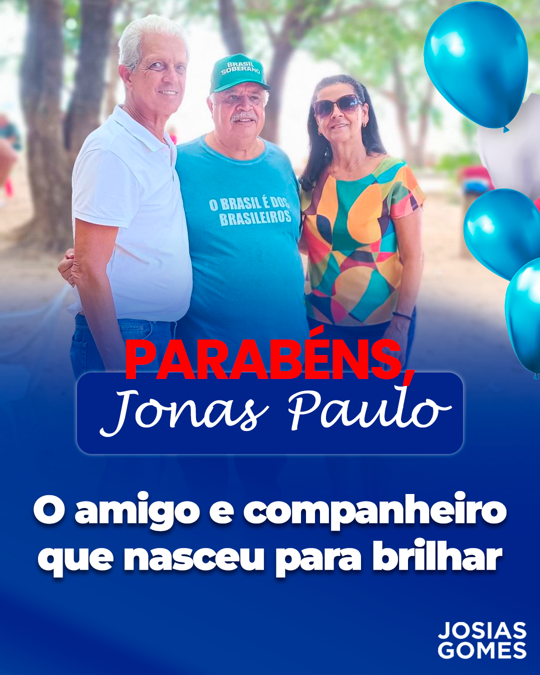 Jonas Paulo, Cabra Bom Que Nasceu Pra Brilhar!