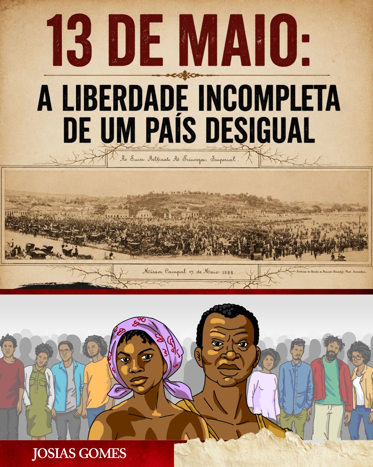13 De Maio: A Liberdade Incompleta De Um País Desigual