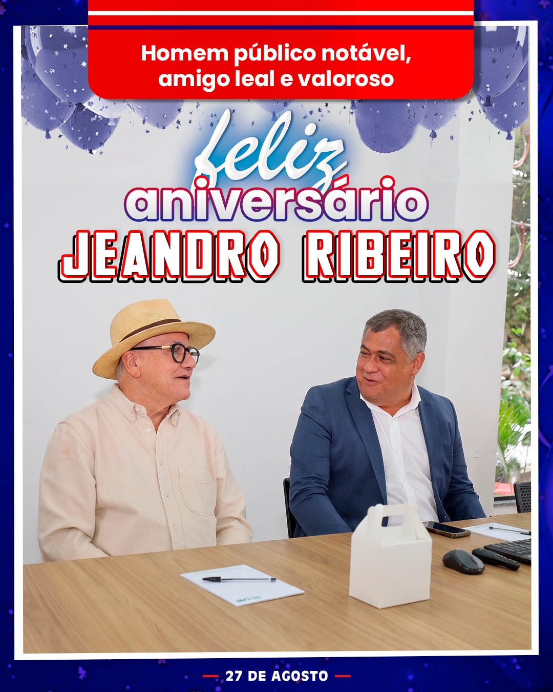 Feliz Aniversário, Meu Amigo Jeandro Ribeiro!