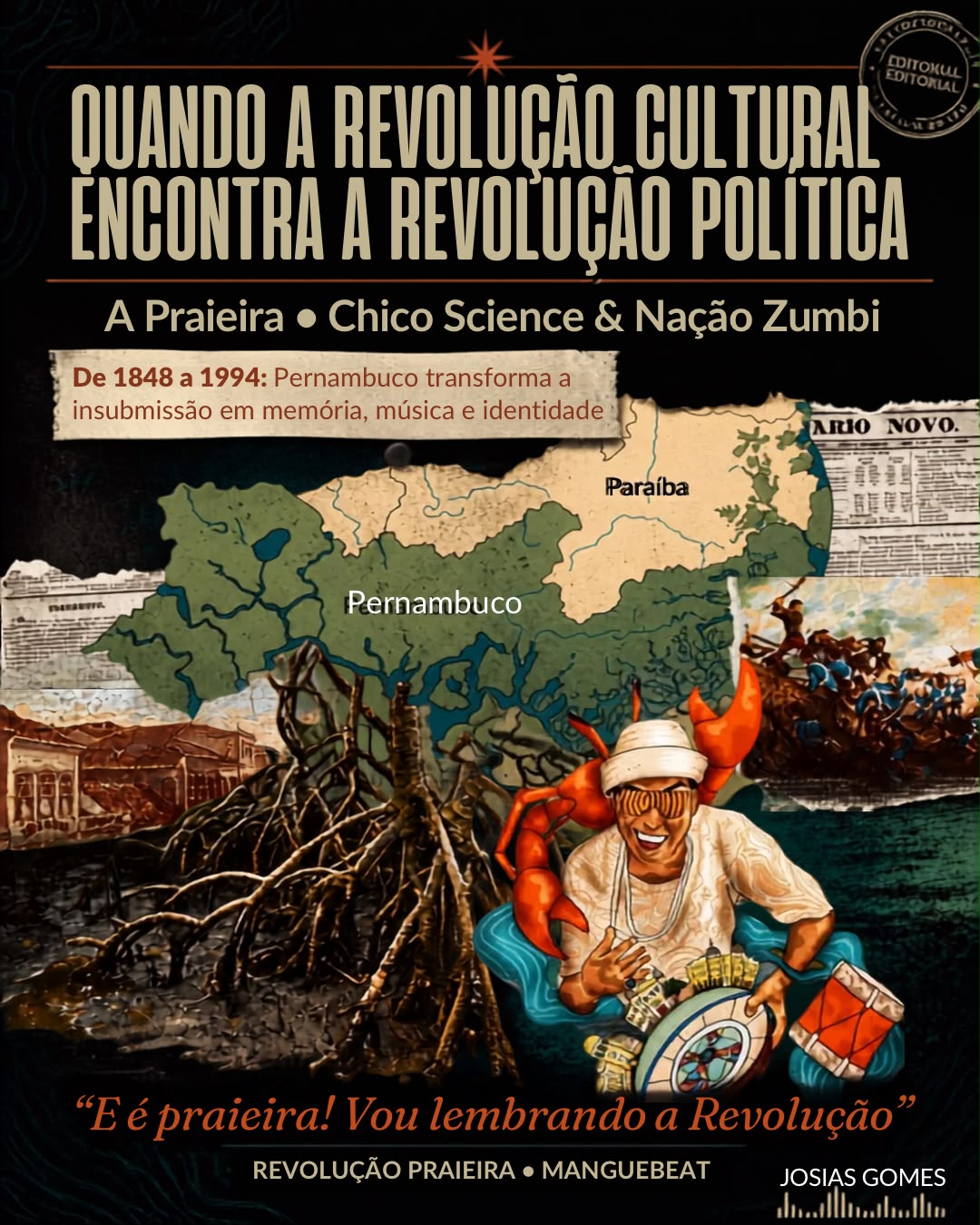 Quando A Revolução Cultural Encontra A Revolução Política